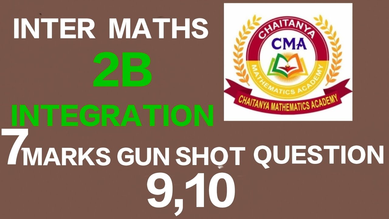 INTER MATHS 2B ( TG & AP) INTEGRATION LONG QUESTIONS 