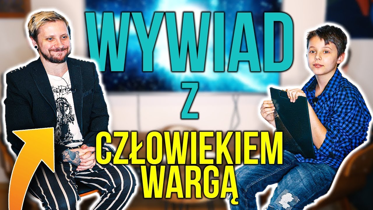 Wywiad z Człowiekiem Wargą 😃 czyli moim tatą