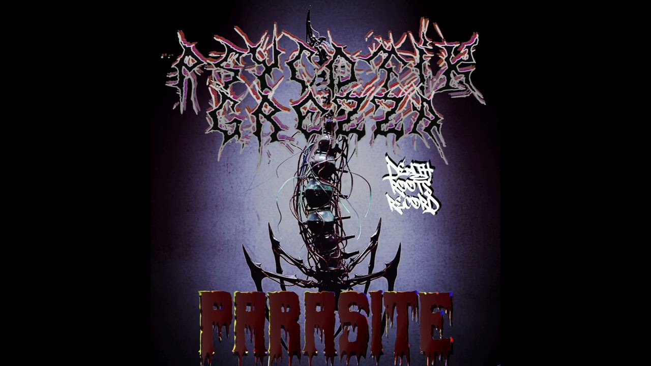 Psycotik Grezza-Parasite EP