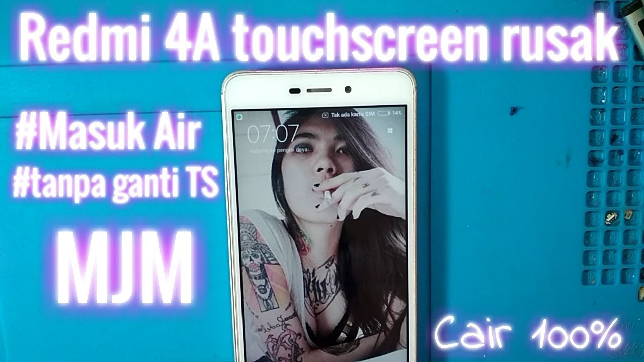 Servis HP Redmi 4A touchscreen tidak berfungsi (efek air)