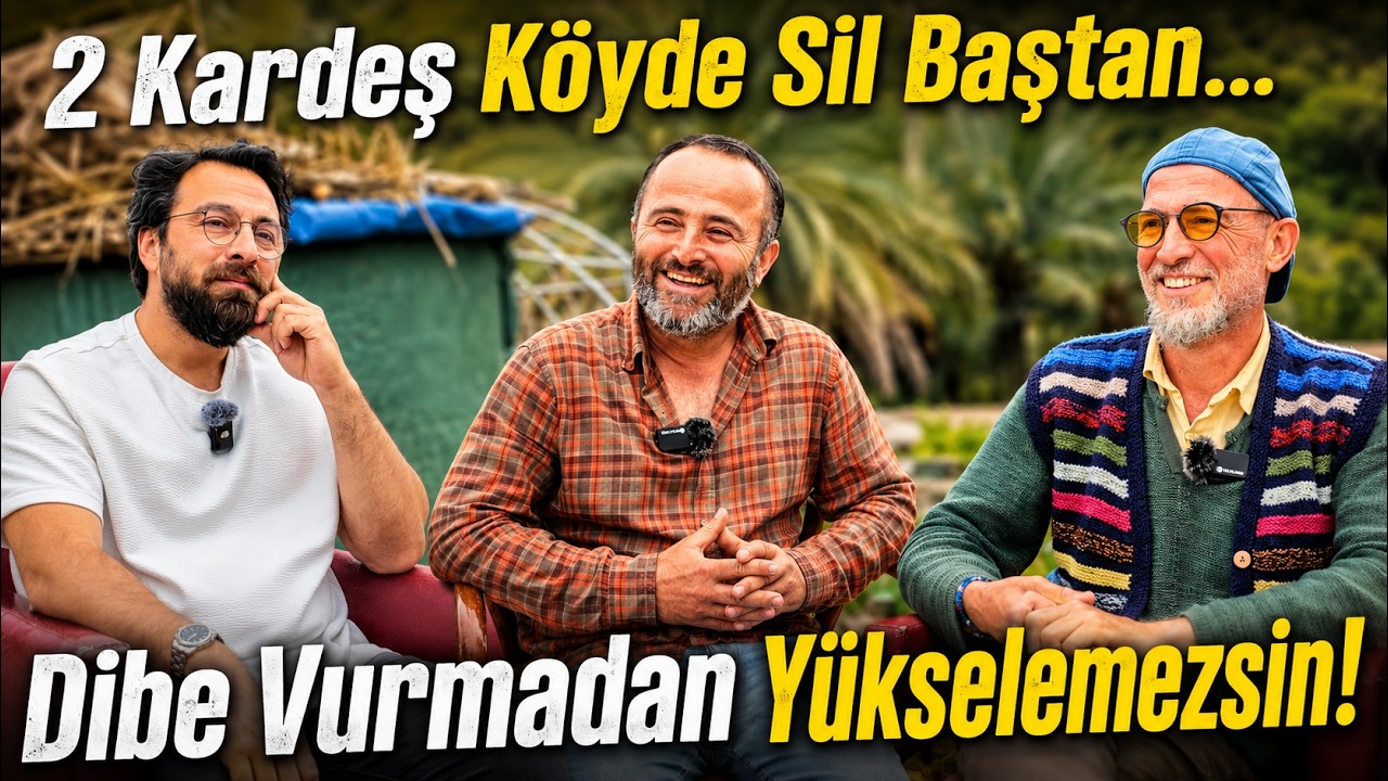 Kardeşlerin Köye Göçü ve Yeniden Kurdukları Yaşam Hikayeleri!