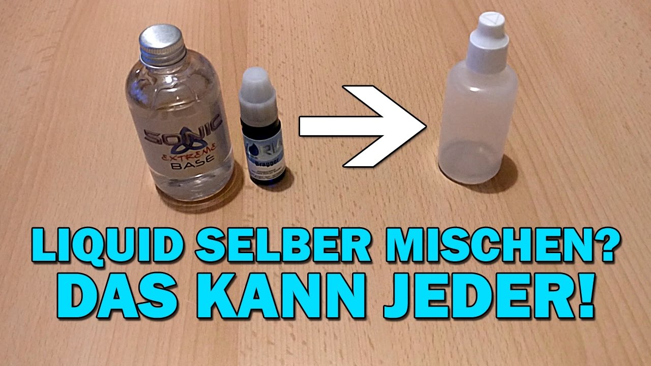 Liquid selber mischen 50/50 70/30 100VG | Anf&auml;nger Tutorial E-Zigarette