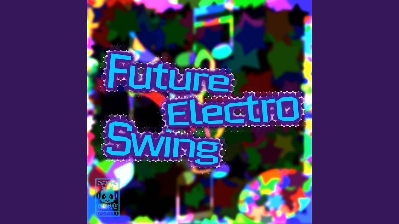Future Electro Swing