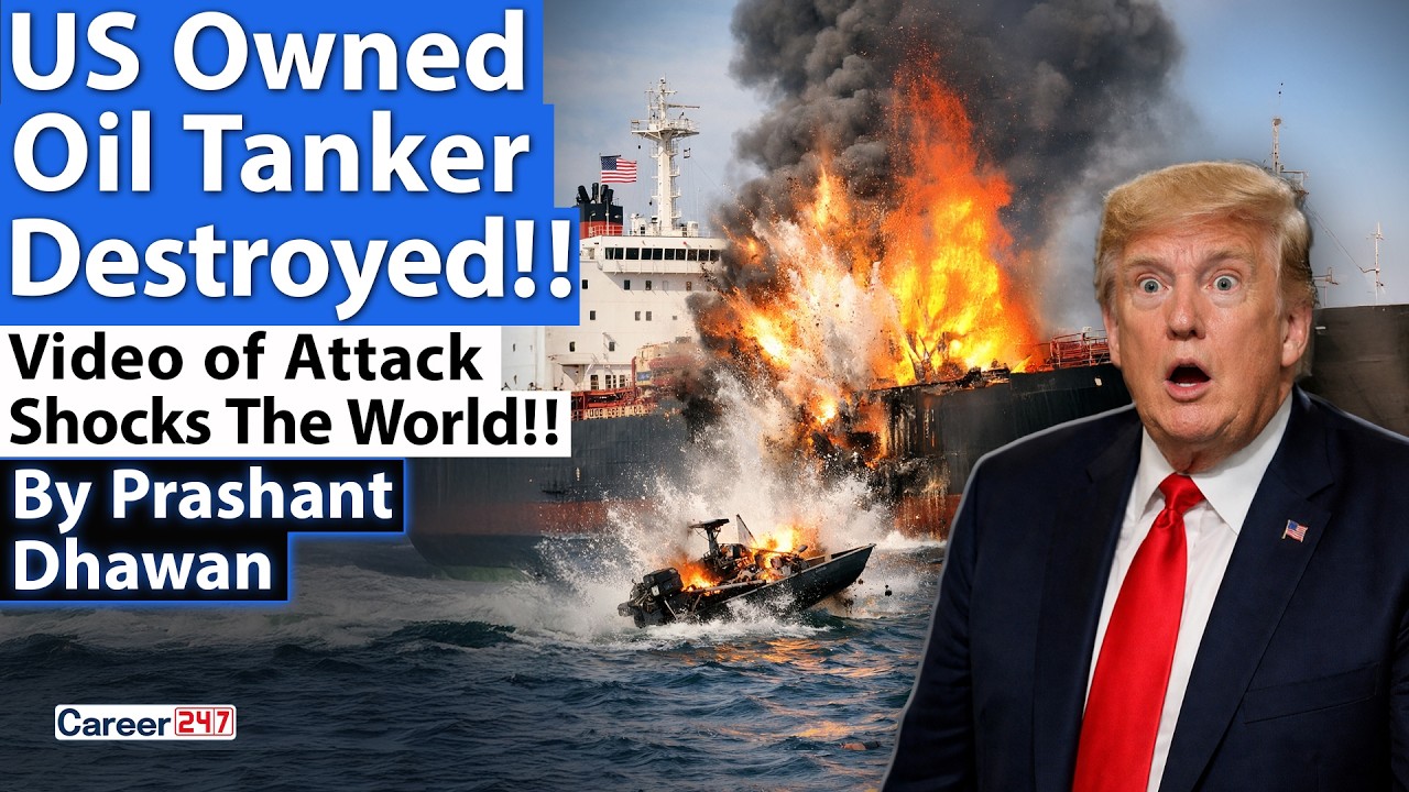 US OWNED OIL TANKED DESTROYED | Video of Attack Shocks the World | By Prashant Dhawan