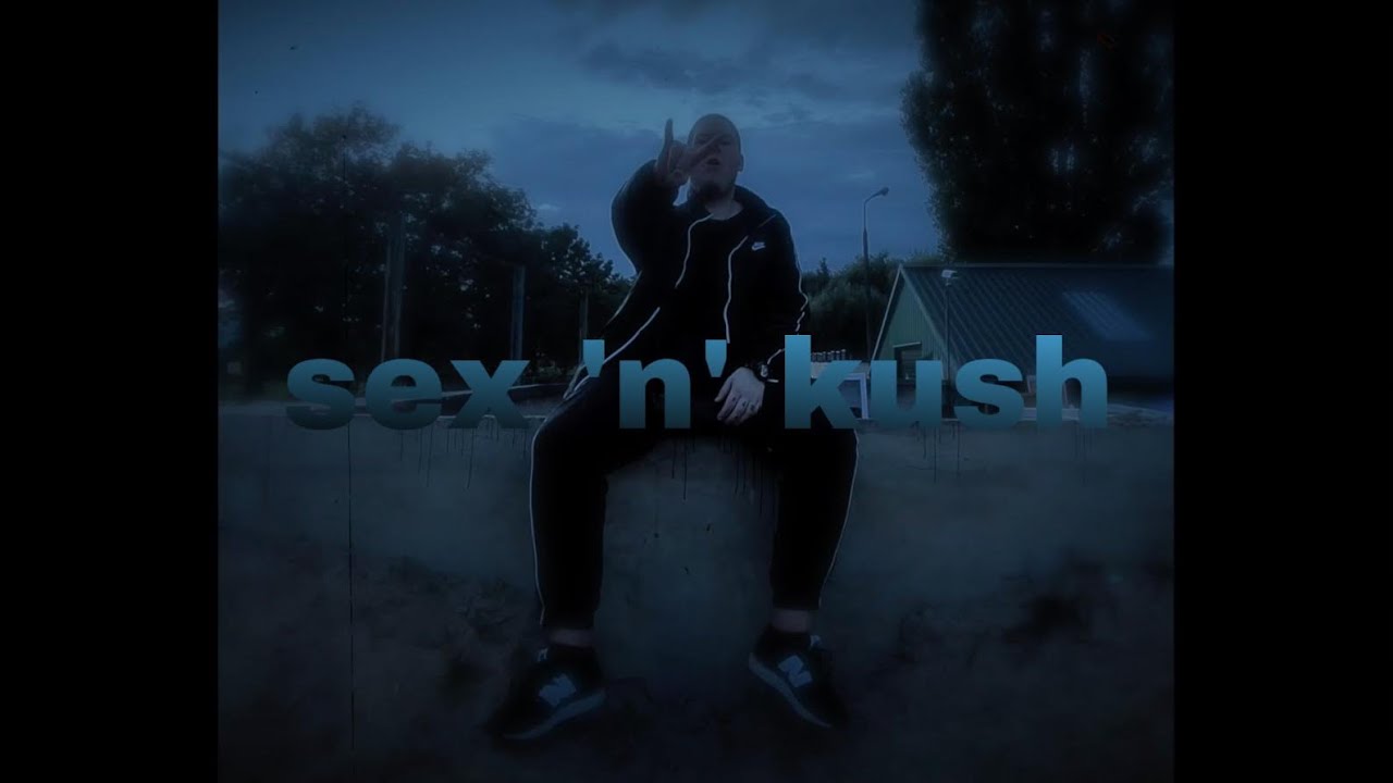 big vamous - SEX'N'KUSH [VIDEO]