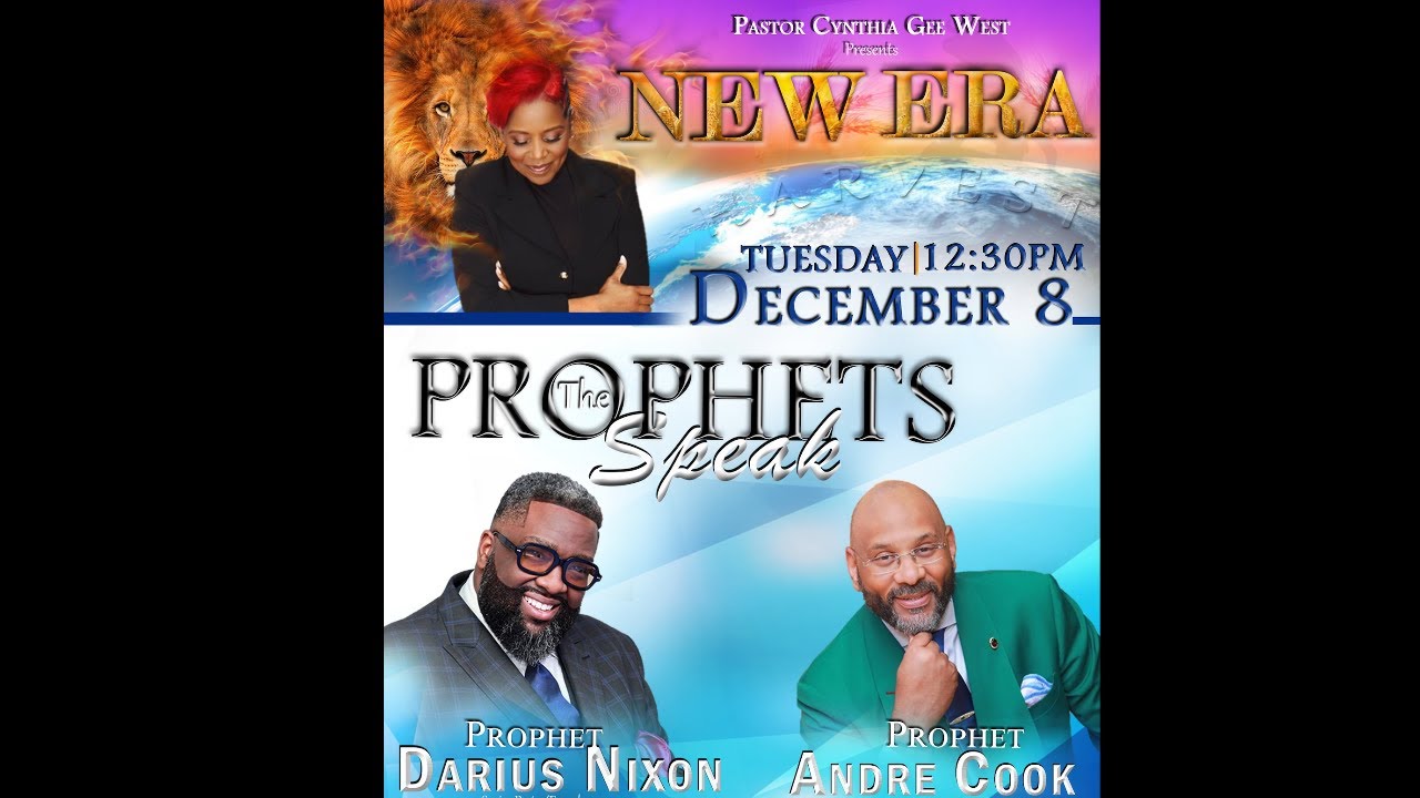 New Era - with Prophet Cynthia Gee West - The Prophets Speak