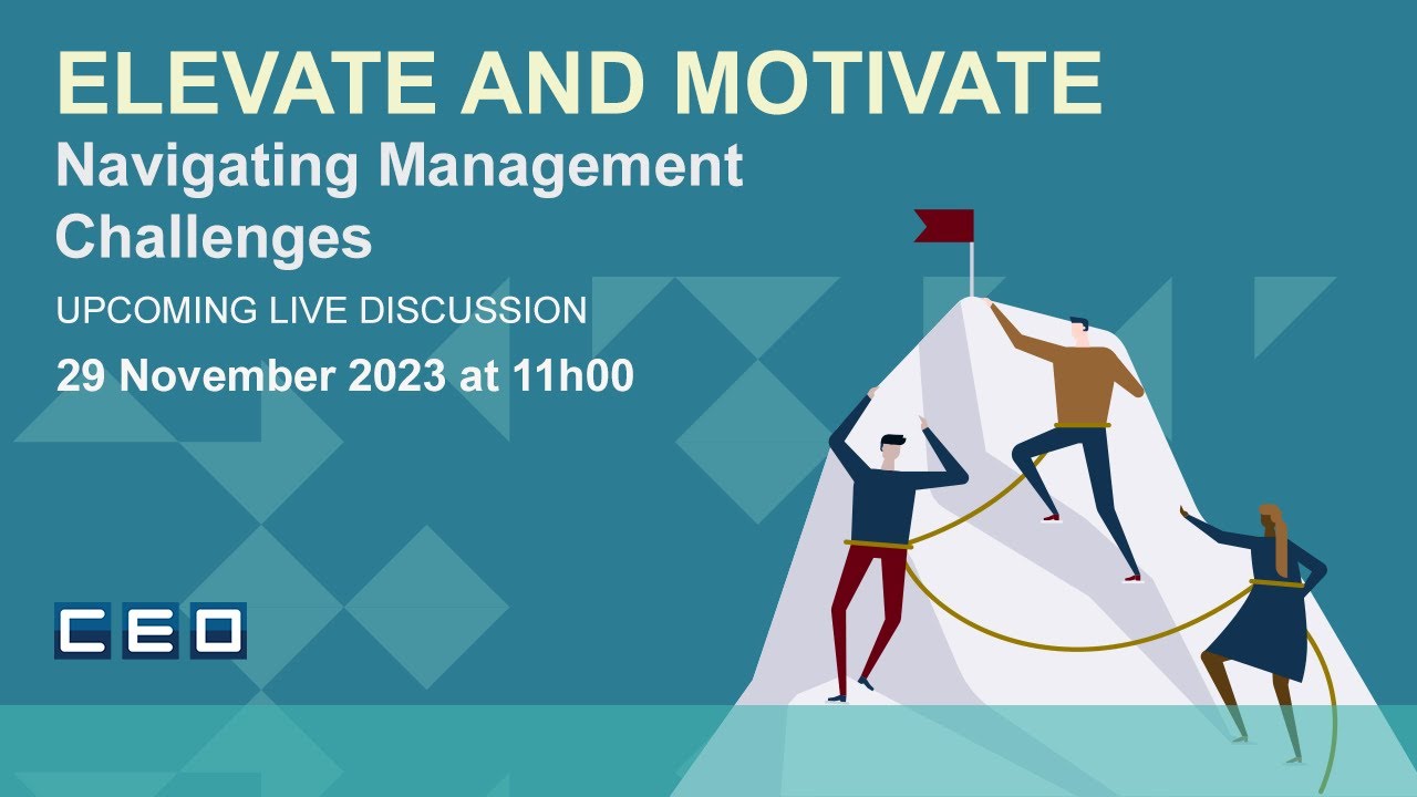 Elevate and Motivate: Navigating Management Challenges