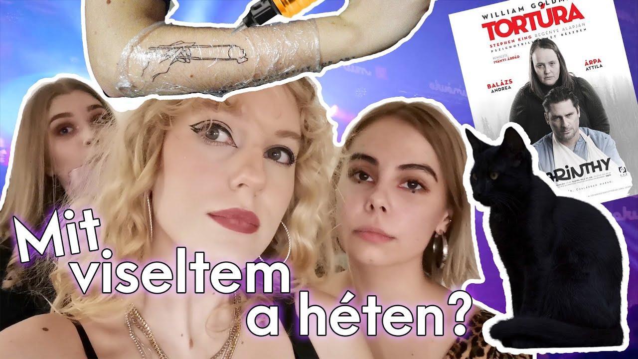 Új macska, új tetkó, Garázsmenet, drag show, színház | MIT VISELTEM A HÉTEN?