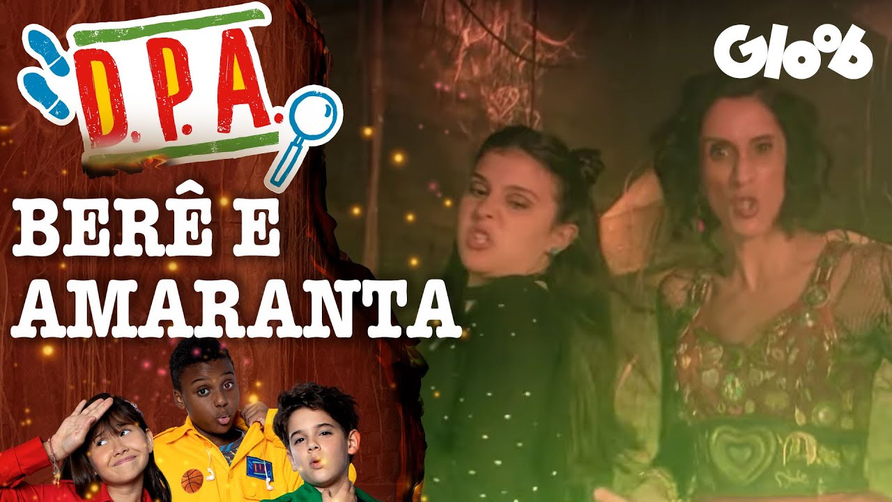 BERENICE E AMARANTA CANTAM JUNTAS | D.P.A. 15&ordf; TEMPORADA | MOMENTOS MUSICAIS | Mundo Gloob