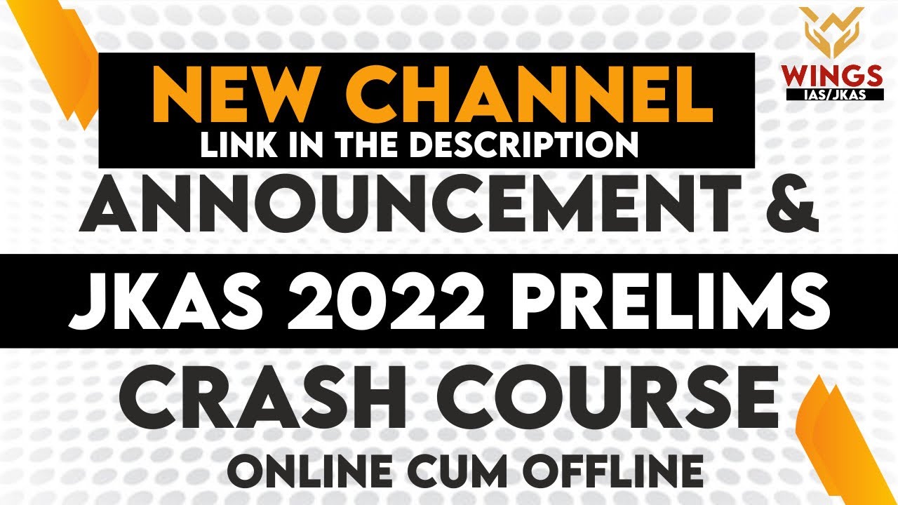 JKAS2022 Prelims Crash Course|| New channel for IAS/JKAS