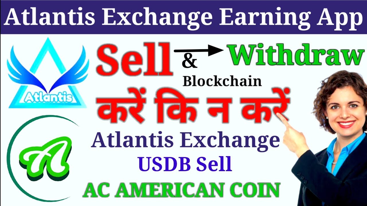 AC Coin Withdraw & Sell 🤑Atlantis Exchange New Update/Atlantis Exchange Earning App AC American coin