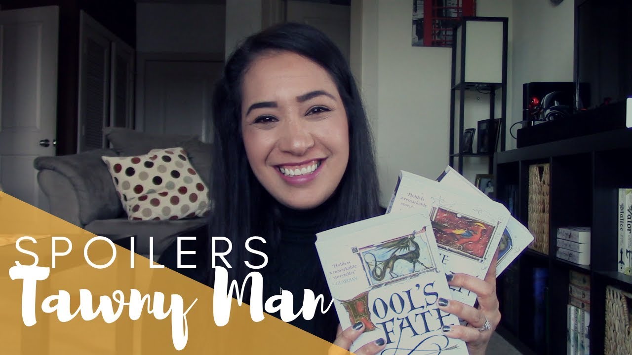 The Tawny Man Trilogy SPOILERS || October 2018