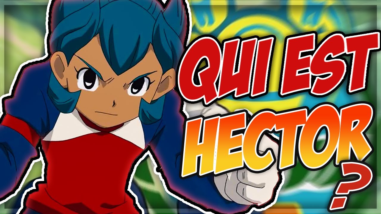 INAZUMA ELEVEN Qui est HECTOR HELIO (Rokoko Urupa) ?