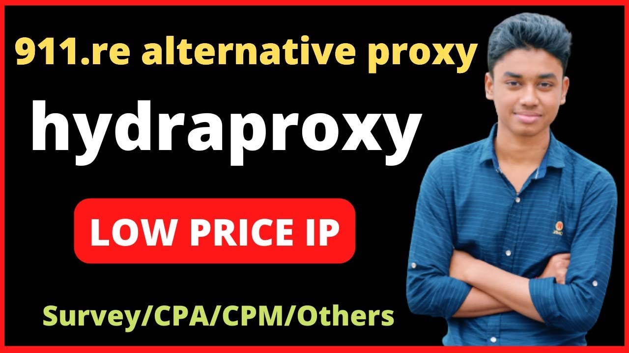 911.re alternative hydraproxy residential proxy ।। hydraproxy Review