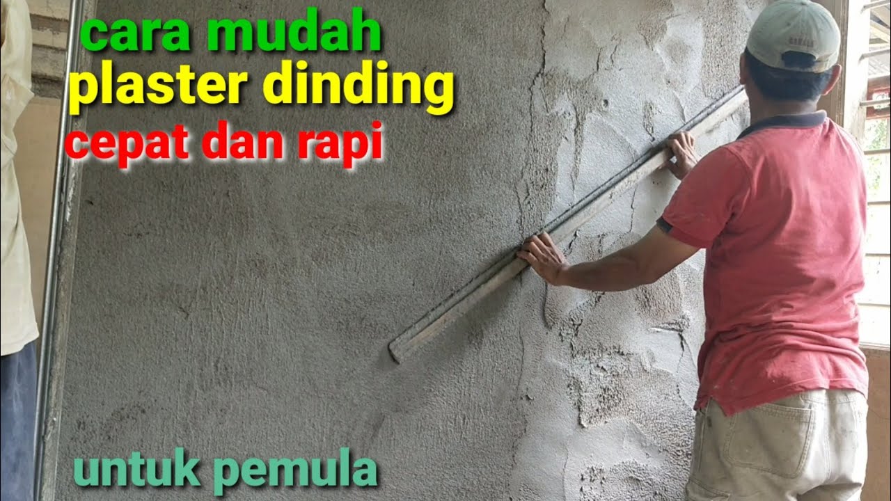 🔴 cara mudah plaster dinding dari awal cepat dan rapi ⁉️ untuk pemula