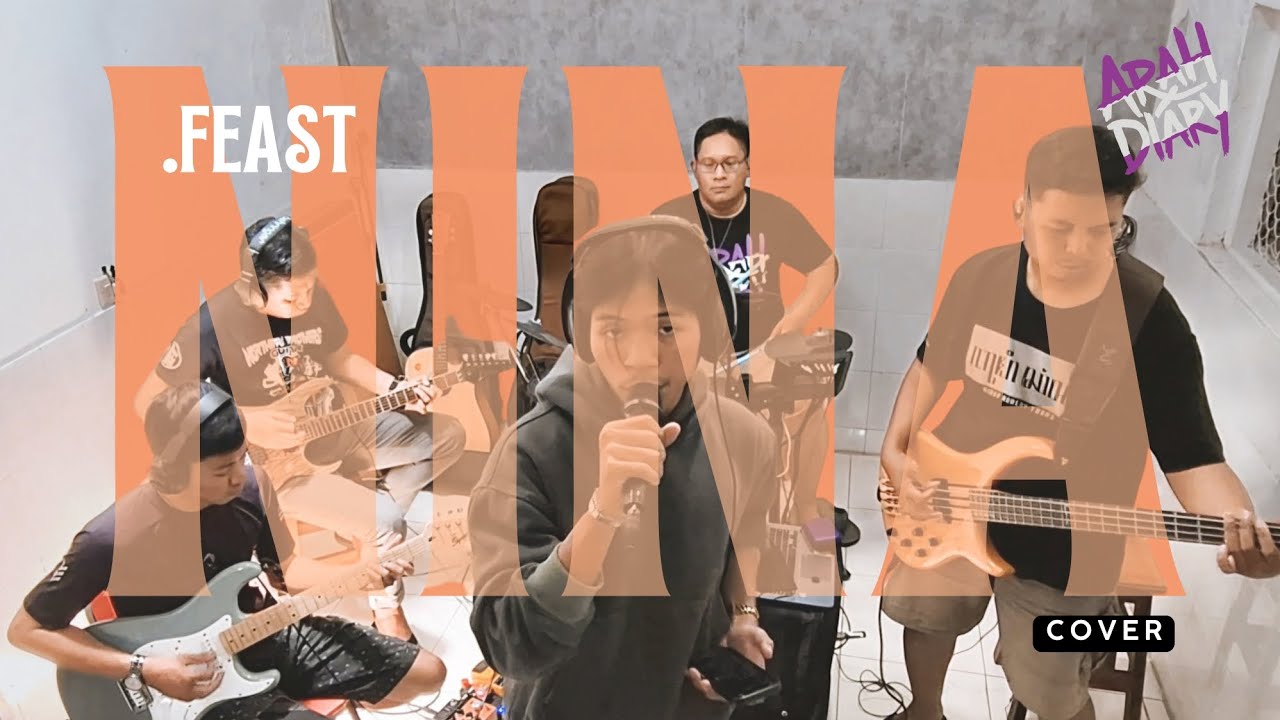 NINA - .FEAST || LIVE RECORD ARAH DIARY @FeastID 