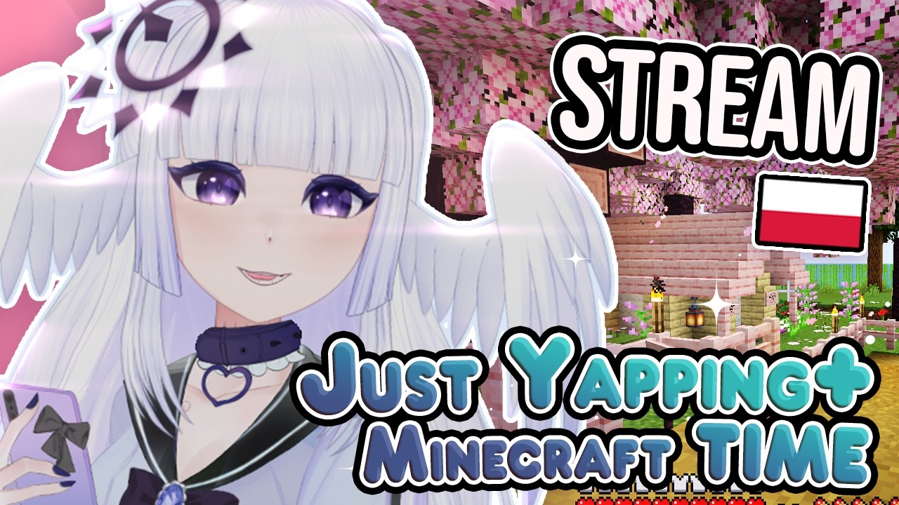 🟣 A WIĘC PRZYBYŁEŚ DROGI CZATOWNIKU - Wspólny minecraft【Stream】- PL Vtuberka