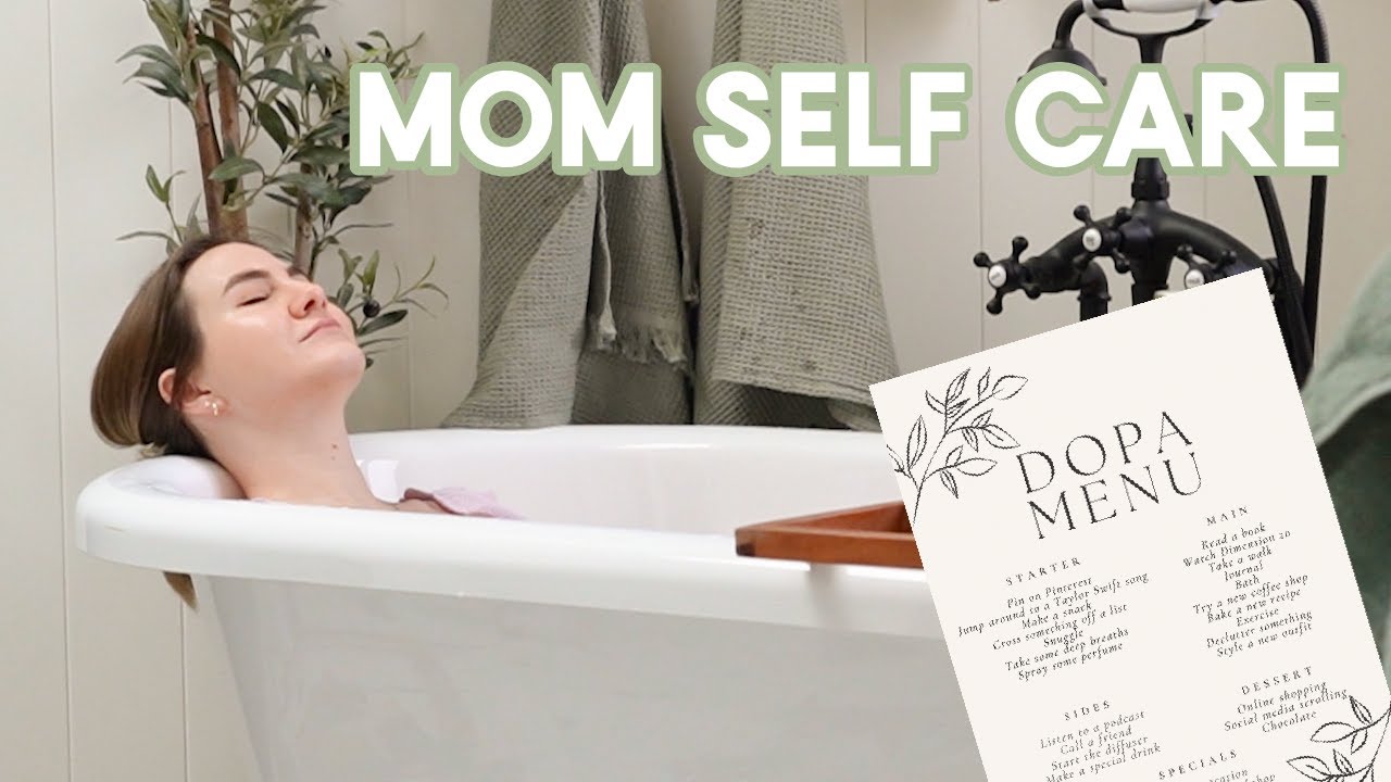 Mom Self Care Routine Vlog (+ how I use a dopamenu)