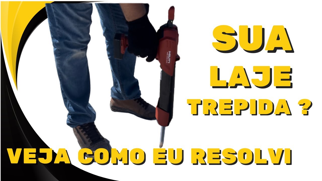 A solução para laje que trepida