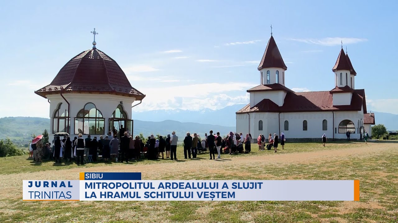 Mitropolitul Ardealului a slujit la hramul Schitului Veștem