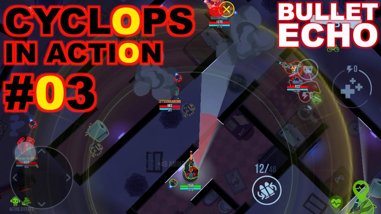 Bullet Echo | Cyclops gameplay #3 | Battle Royale mode