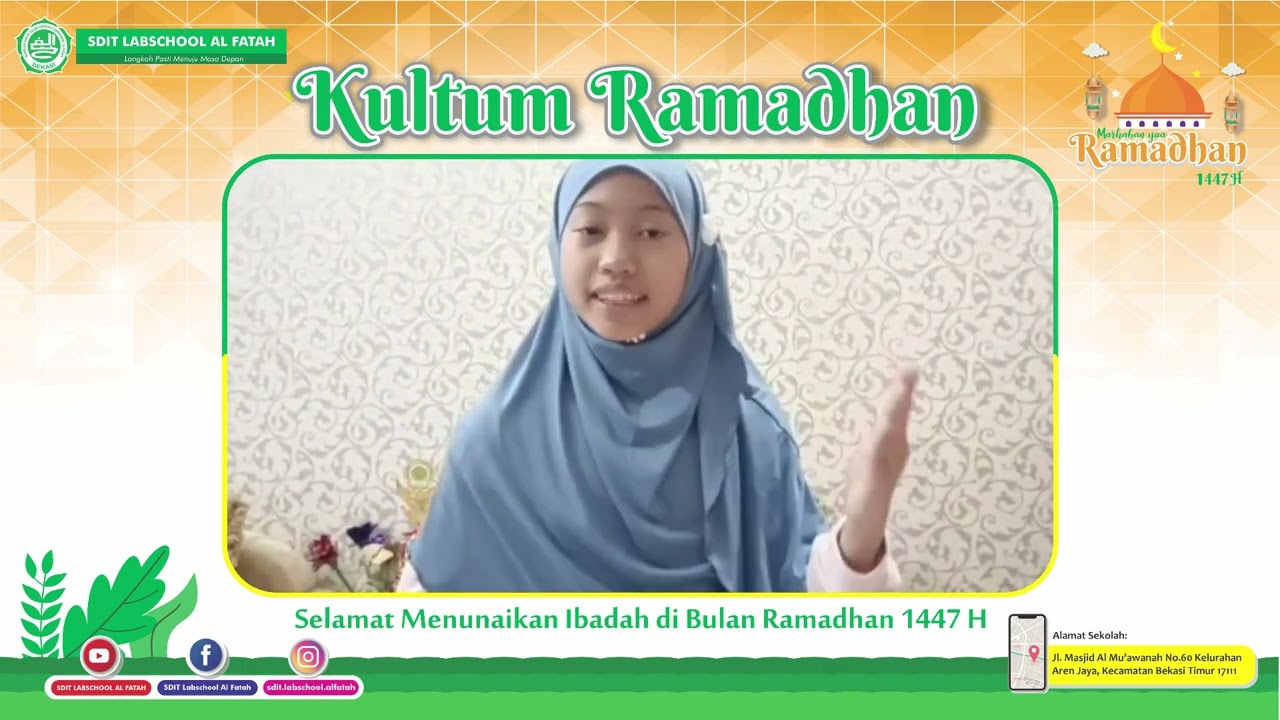 Kultum Ramadhan 1447 H, Hari ke 9 oleh Kirana Afifah  El Aidah