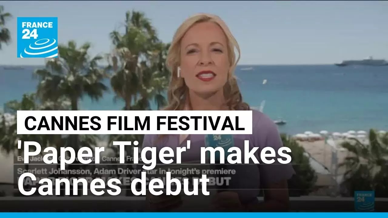 Cannes Film Festival: American movie 'Paper Tiger' makes Cannes debut &bull; FRANCE 24 English