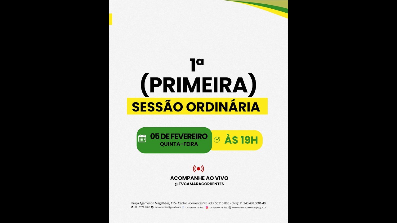 #Live 1ª Sessão Ordinária do 3° Período Legislativo da Câmara Municipal de Correntes/PE - 05-02-26