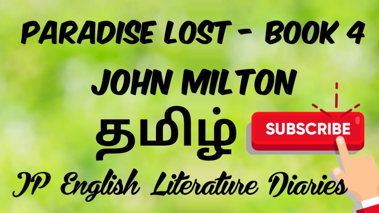Paradise Lost - Book 4 by John Milton Summary in Tamil