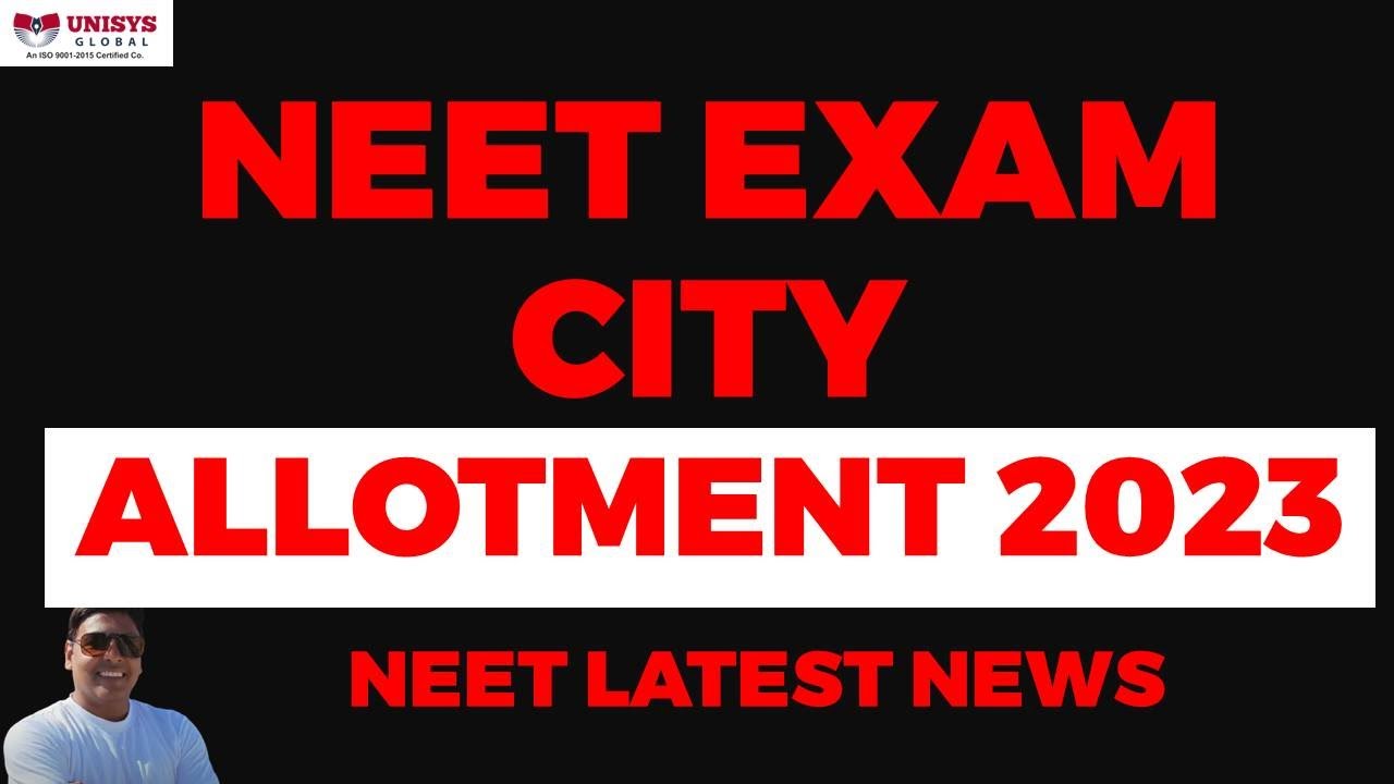 🔥 NEET Exam City Allotment 2023 | NEET City Allotment 2023 #neet2023 #neet #update
