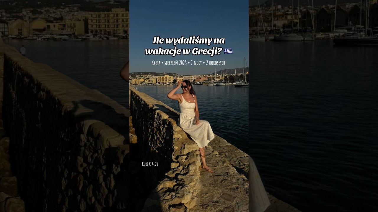 Koszt wakacji w Grecji 🇬🇷&hearts;️ #grecja #kreta #wakacje #budżet