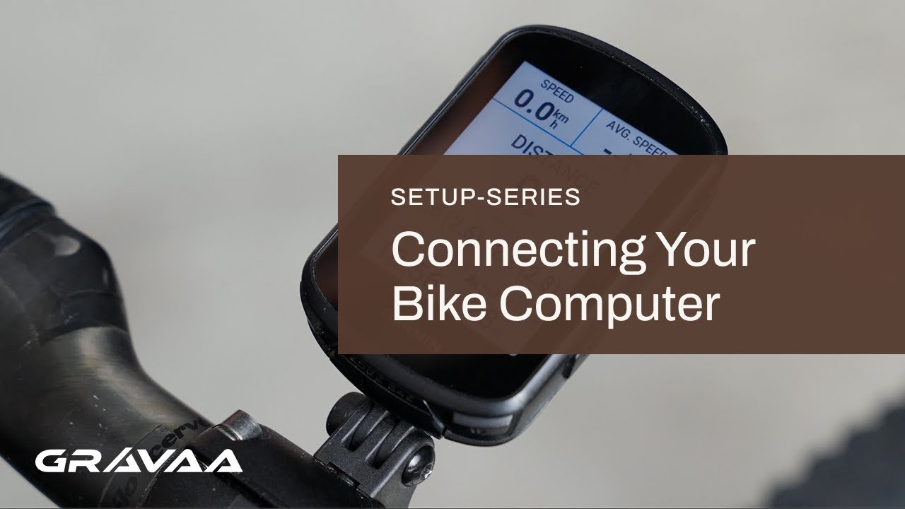 Gravaa Setup-Series: Connecting Your Bike Computer