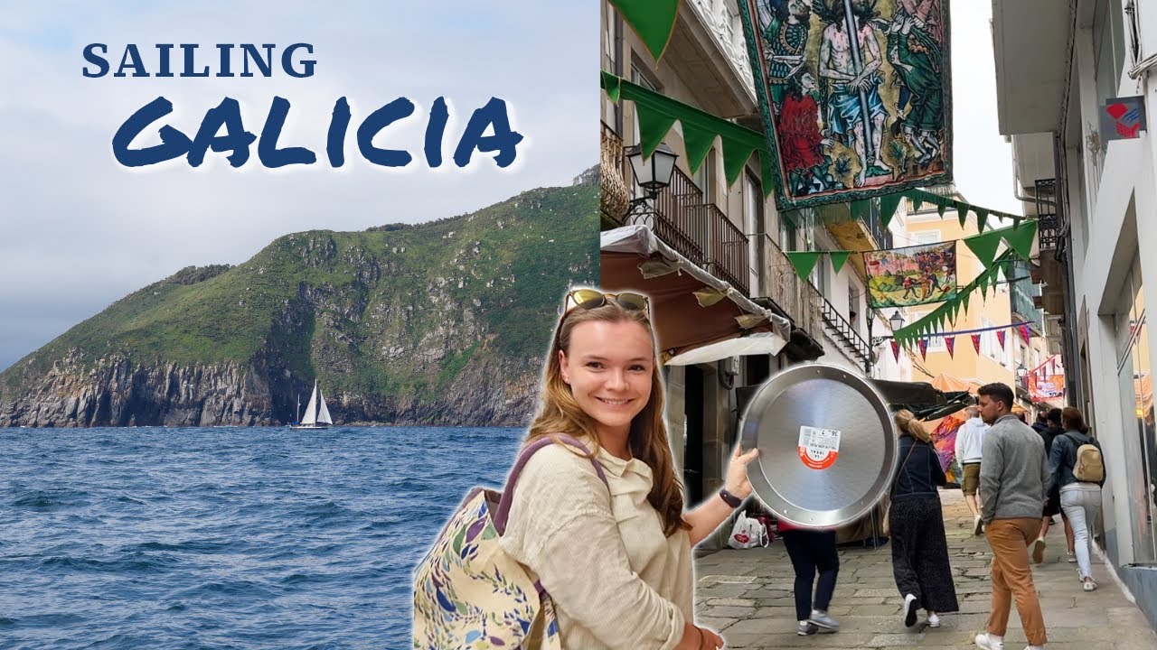 Sailing Spain’s North Coast: First Impressions of Galicia | Ep 43