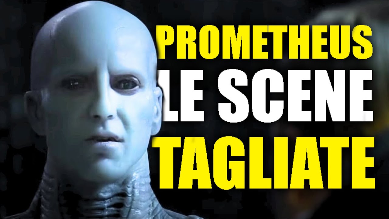 Prometheus: TUTTE le SCENE TAGLIATE cha CAMBIANO il FILM SPIEGATE (Alien)