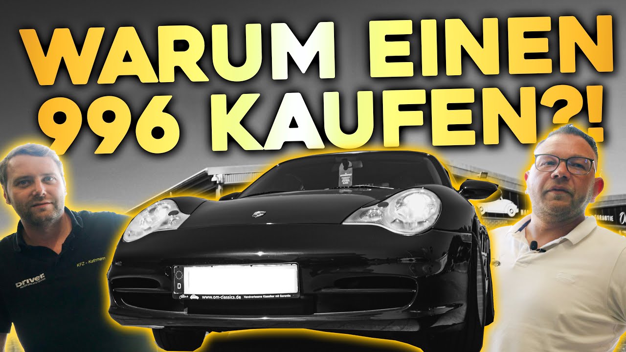 Porsche Carrera 911/996 - Warum DU JETZT einen KAUFEN SOLLTEST!