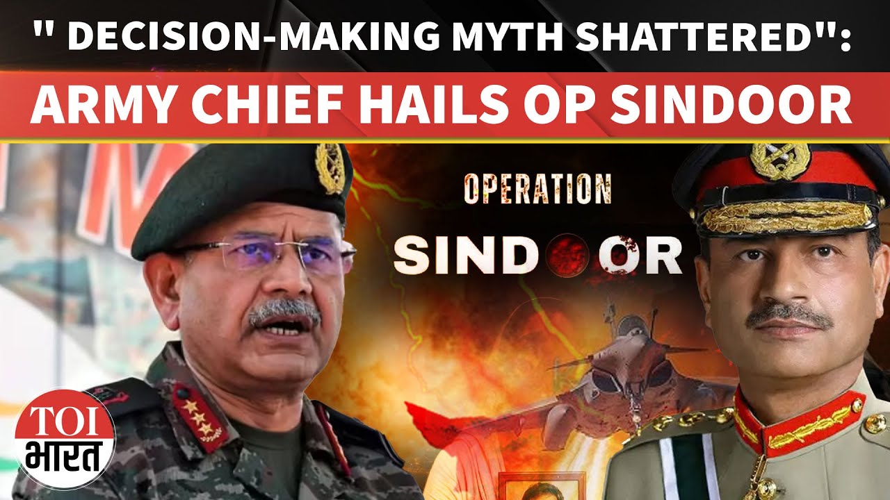 Old Myth Of Slow Decision-Making Ended With Operation Sindoor: Army Chief