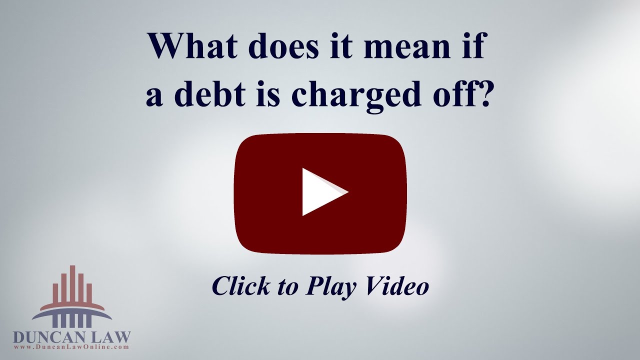 What Does It Mean If A Debt Is Charged Off?