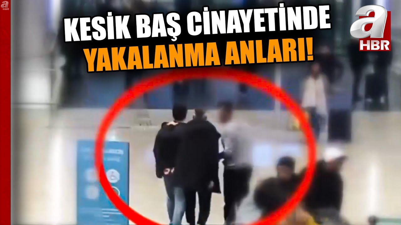 Şişli'deki Cinayetin Katil Zanlıları Kaçamadan Havalimanında Yakalandı! | A Haber