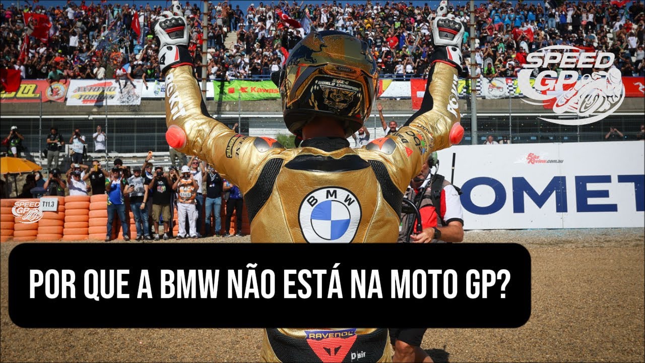 POR QUE a BMW NÃO participa da MOTO GP?
