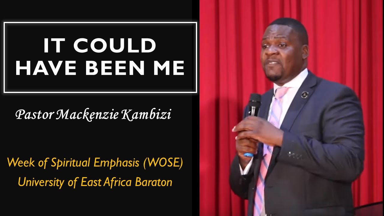 It Could Have Been Me by Pr Mackenzie Kambizi