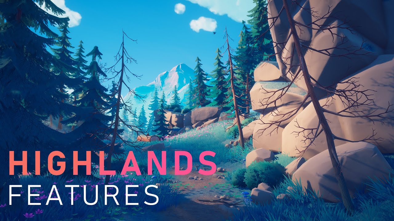 HIGHLANDS Stylized Environment - Features
