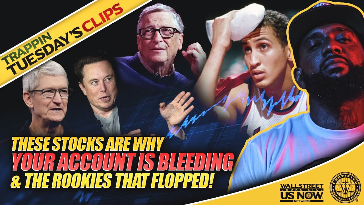 Stocks That Are Hurtin Your Portfolio | Wallstreet Trapper (Trappin Tuesday's)