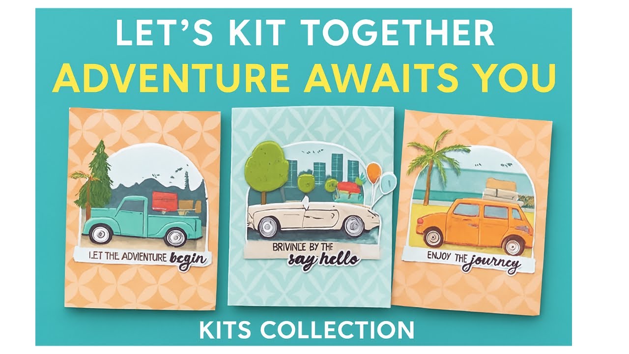 Adventure Awaits You | Let’s Kit Together | 3 Travel-Inspired Cards