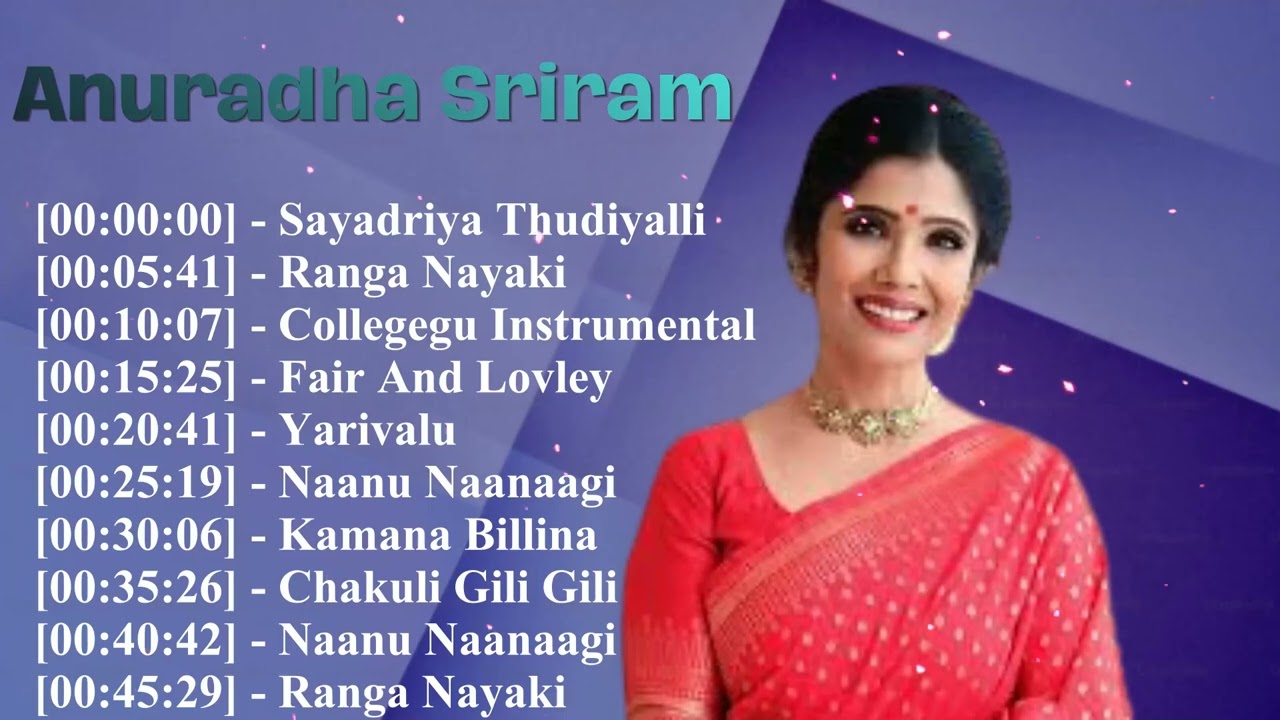 ✨ Anuradha Sriram Top 10 Superhit Songs 🎵 Best South Indian Music Playlist for Fans 🌸