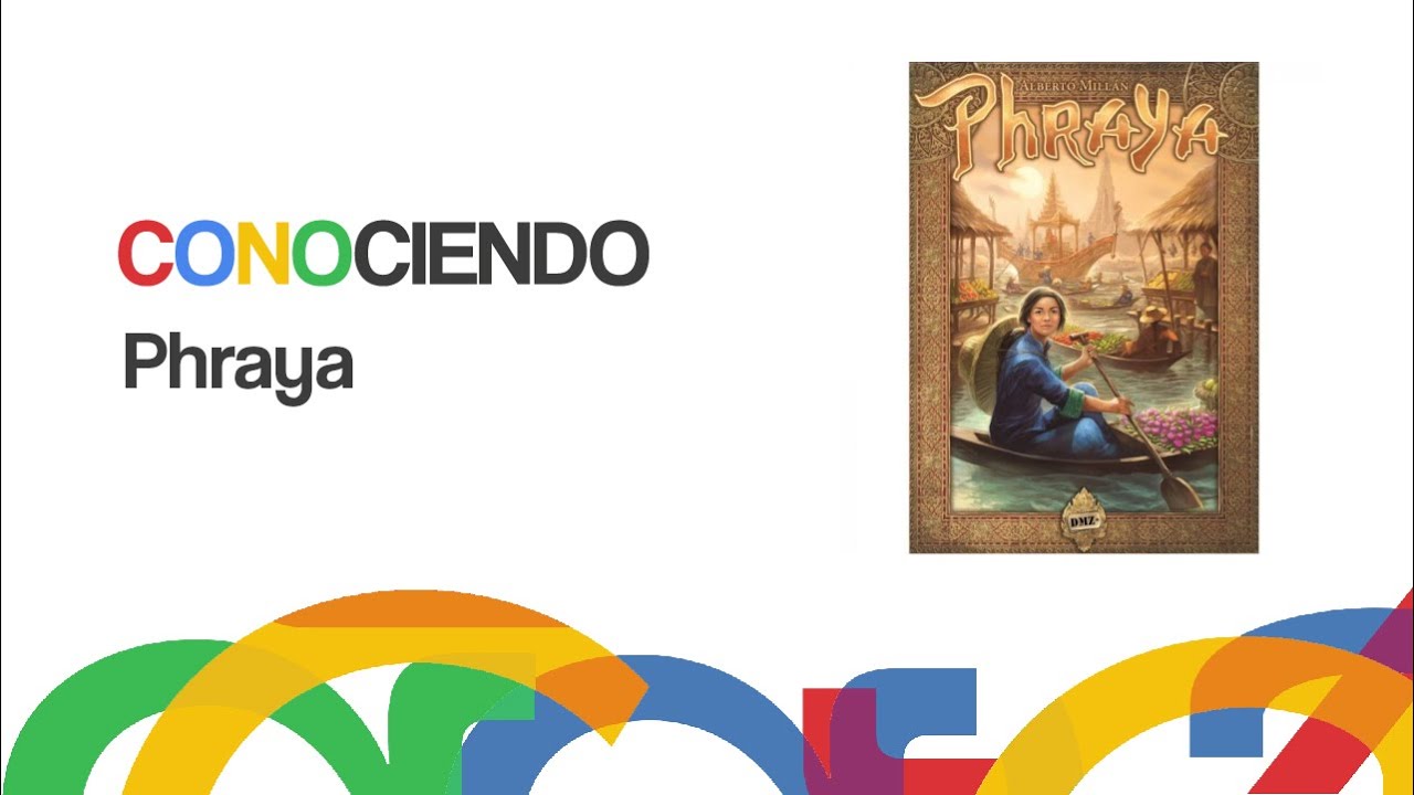 Conociendo Phraya