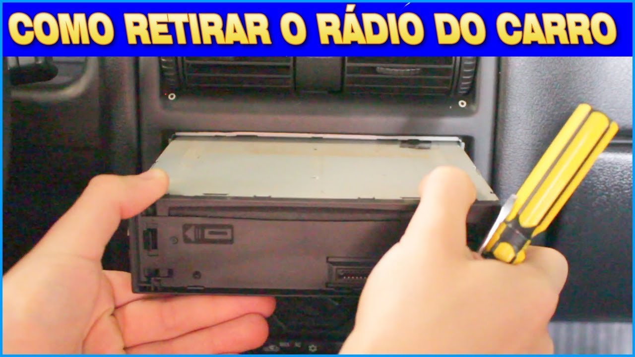 COMO RETIRAR O RÁDIO DO CARRO