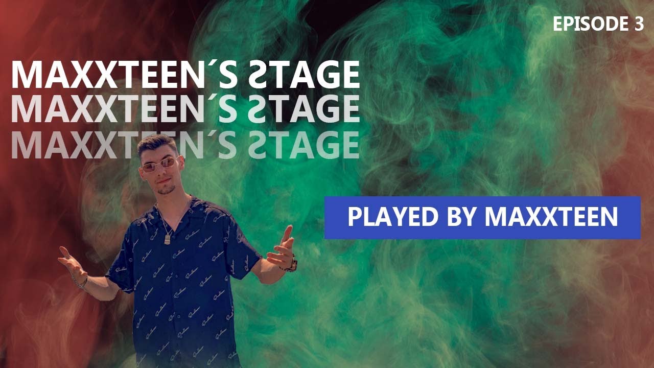 Maxxteen´s Stage Ep.3 | Maxxteen (tech house)