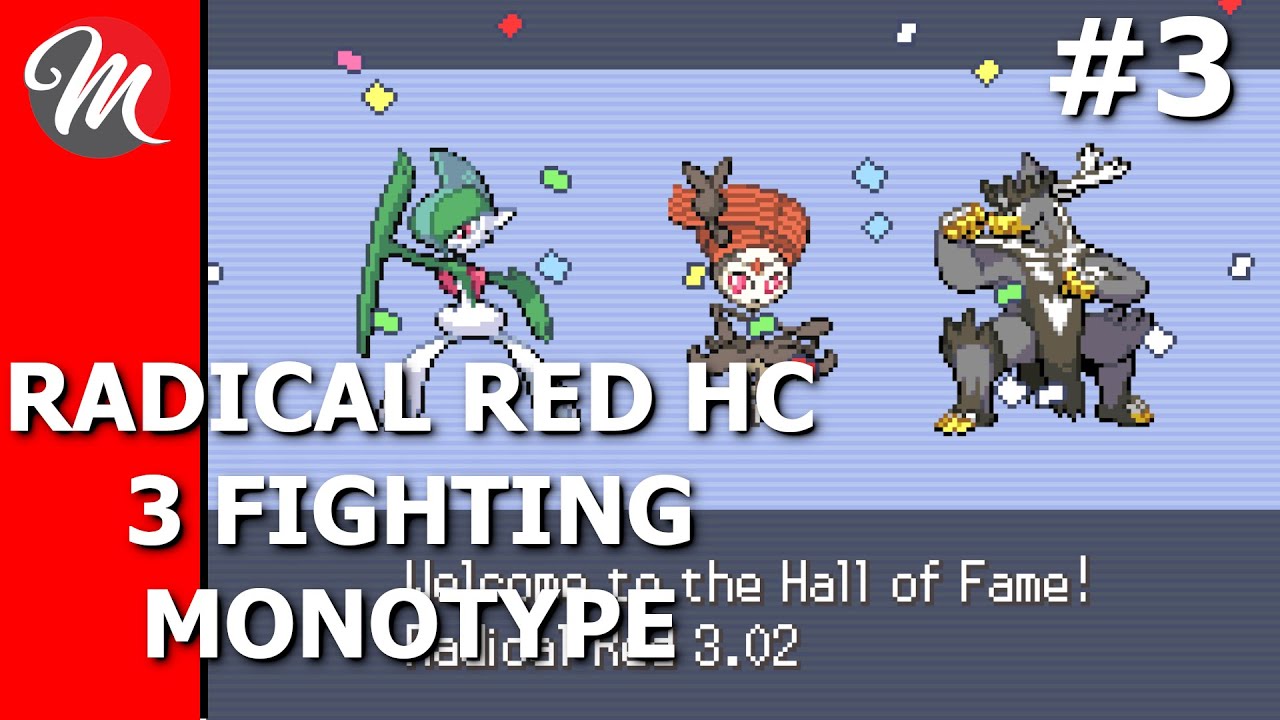 Radical Red 3.0: Hardcore Fighting Monotype 3-Slot Major Battles (Elite 4)