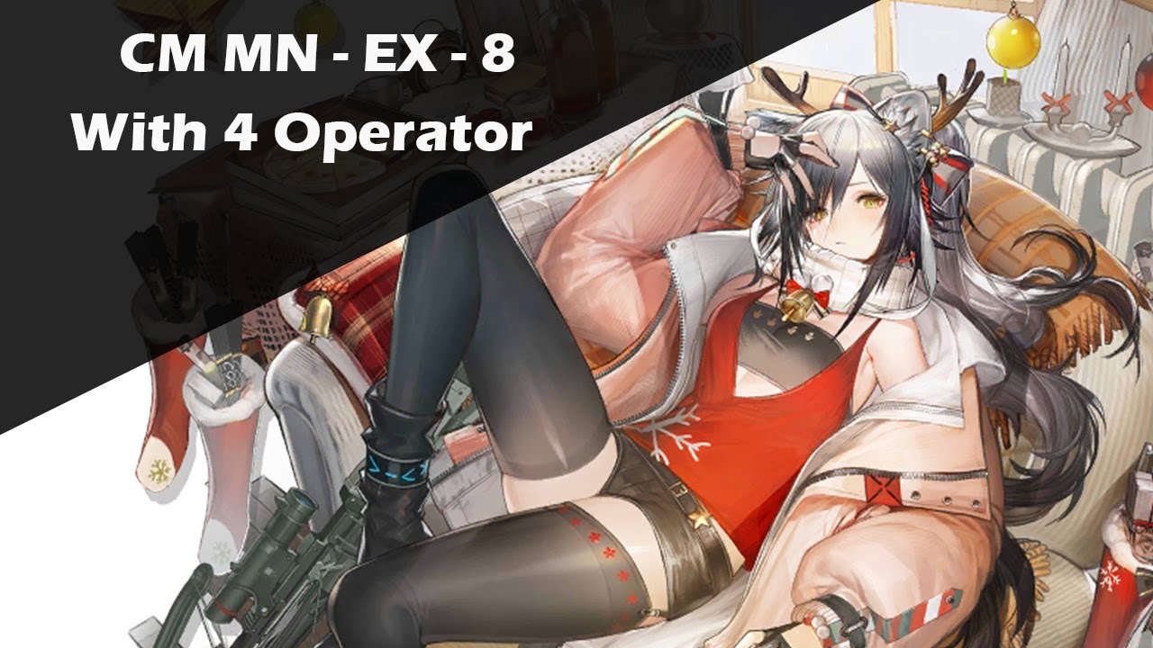 [Arknights] CM-MN-EX-8 with 4 Operator