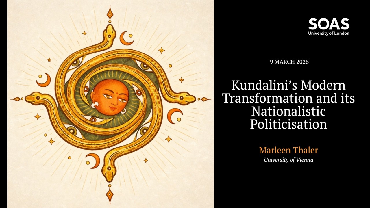 Kundalini’s Modern Transformation and its Nationalistic Politicisation | Marleen Thaler